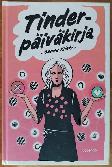 Sanna Kiiski: Tinder-päiväkirja