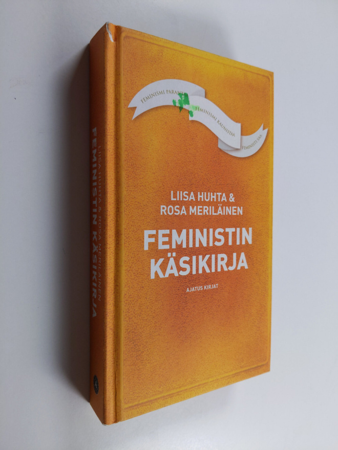 Liisa Huhta : Feministin käsikirja
