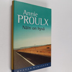Annie Proulx : Näin on hyvä : kertomuksia Wyomingista 3 - pikkukuva 1