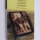 Ulla Appelsin : Lapsuus lahkon vankina : Leevi K. Laitise... - pikkukuva 1