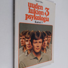 Anneli Vilkko : Uuden lukion psykologia 3, 5 kurssi : per... - pikkukuva 1