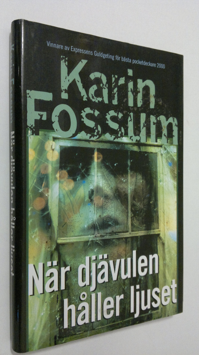 Karin Fossum : När djävulen håller ljuset