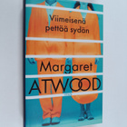 Margaret Atwood : Viimeisenä pettää sydän - pikkukuva 1