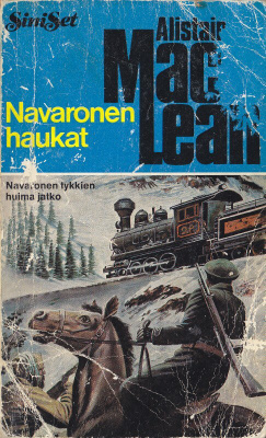 Alistair MacLean: Navaronen haukat (Wsoy SiniSet 153)
