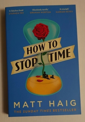 Matt Haig - How to Stop Time