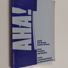 Arnulf Otto-Sprunck : Aha! : Lesen, Verstehen und Schreib... - pikkukuva 1