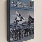 Heikki Eskelinen : Me tahdoimme suureksi Suomenmaan : Aka... - pikkukuva 1