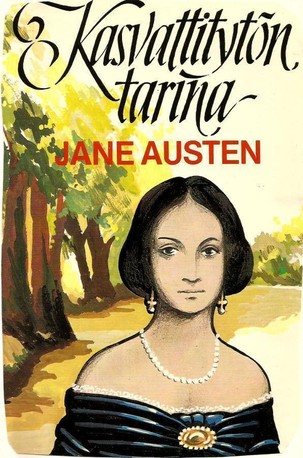 JANE AUSTEN - Kasvattitytön tarina 1977 