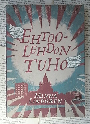 Minna Lindgren - Ehtoolehdon tuho (nid.)