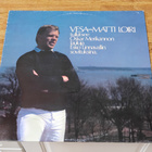 Vesa Matti Loiri LP - pikkukuva 1