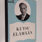 Oswald J. Smith : Kutsu elämään - pikkukuva 1