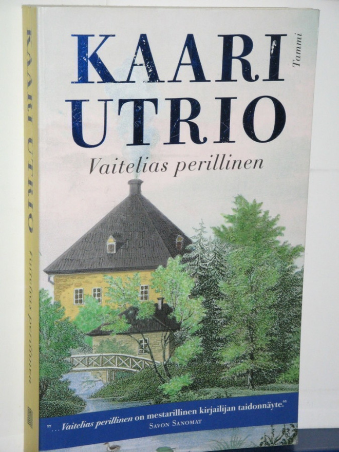 Kaari Utrio : Vaitelias perillinen