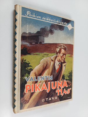 Valentin : Pikajuna 11,45 : seikkailukertomus