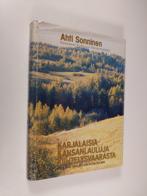 Karjalaisia kansanlauluja Kiihtelysvaarasta : Kyllikki Ma...