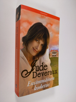 Jude Deveraux : Ensimmäinen kosketus