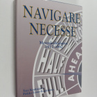 Yrjö Kaukiainen : Navigare necesse : merenkulkulaitos 191... - pikkukuva 1