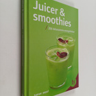 Juicer & smoothies : 206 hälsosamma energidrinkar - pikkukuva 1