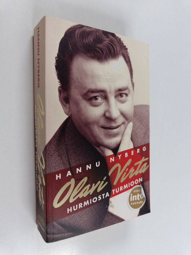 Hannu Nyberg : Olavi Virta : Hurmiosta turmioon