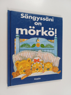 Sue Inman : Sängyssäni on mörkö!