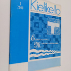 Kielikello 2/2000 : kielenhuollon tiedotuslehti - pikkukuva 1
