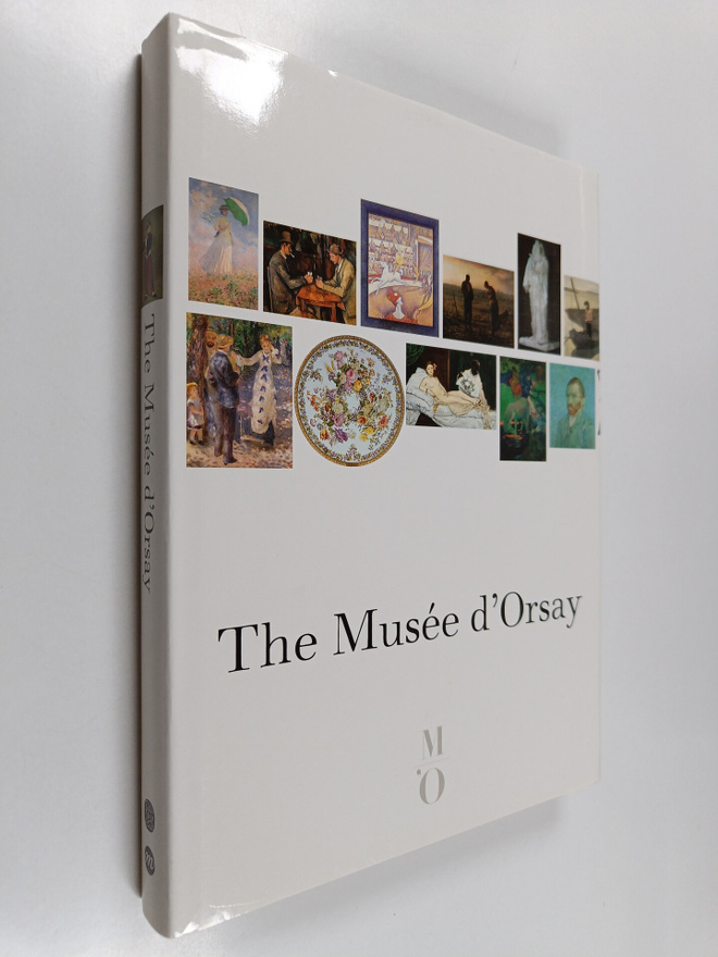 Michel Laclotte ym. : The Musee D'Orsay