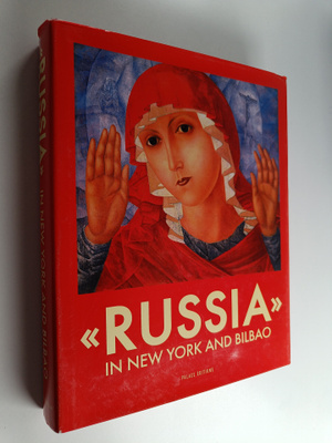 E. N. Petrovna : "Russia" in New York and Bilbao