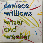 [12’’] DENIECE WILLIAMS: WISER AND WEAKER - pikkukuva 1