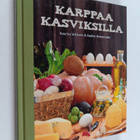 Katarina Wikholm ym. : Karppaa kasviksilla - pikkukuva 1