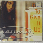 Aaliyah • Got To Give It Up CD Maxi-Single - pikkukuva 1