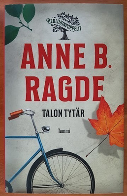 Anne B. Ragde: Talon tytär