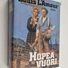 Louis L'Amour : Hopeavuori - pikkukuva 1