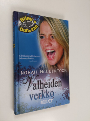 Norah McClintock : Valheiden verkko
