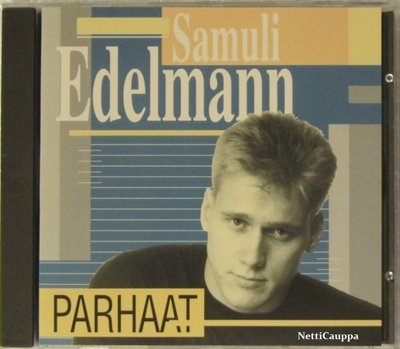 Samuli Edelmann • Parhaat CD