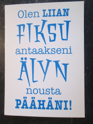 KULKEMATON MUISTA ETTÄ OLET AINUTLAATUINEN KARTO