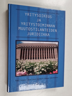Kalevi Suojanen ym. : Yritysoikeus ja yritystoiminnan muu...