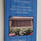 Kalevi Suojanen ym. : Yritysoikeus ja yritystoiminnan muu... - pikkukuva 1