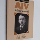 Matti Heikonen : AIV : keksintöjen aika - pikkukuva 1