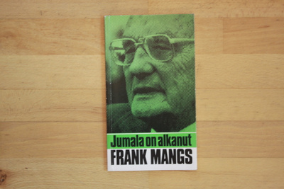 Frank Mangs Jumala on alkanut T1