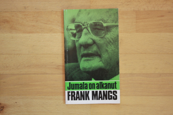 Frank Mangs Jumala on alkanut T1