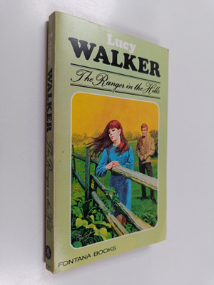 Lucy Walker : The Ranger in the Hills