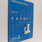 Saljut! = Saljut! :; venäjän alkeiskurssi, 2 - Lisäharjoi... - pikkukuva 1