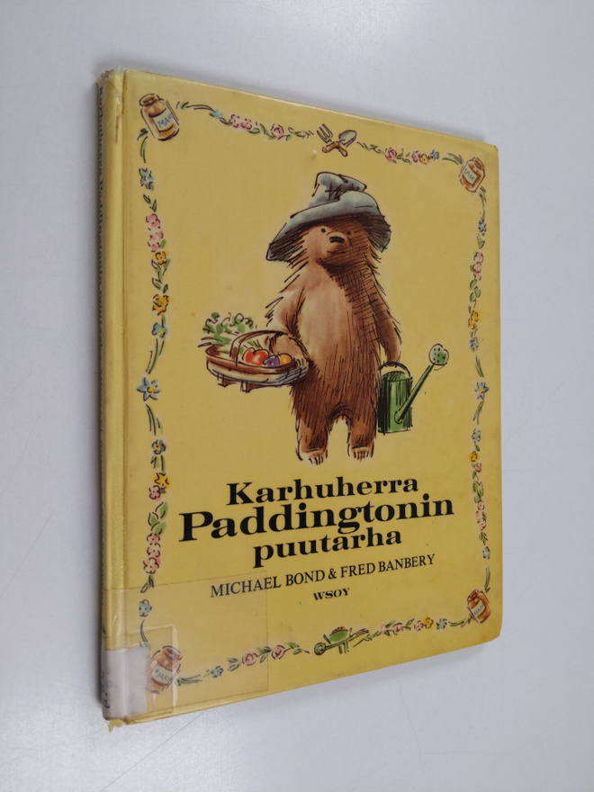 Michael Bond : Karhuherra Paddingtonin puutarha