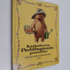 Michael Bond : Karhuherra Paddingtonin puutarha - pikkukuva 1