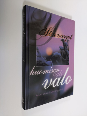 Katarina (toim.) Yliruusi : Yön varjot, huomisen valo : r...