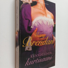 Mary Brendan : Kunniallinen kurtisaani - pikkukuva 1