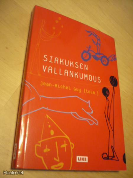 Jean-Michel Guy - Sirkuksen vallankumous - 1.p.Uusi