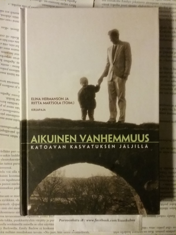 E. Hermanson & R. Martsola - Aikuinen vanhemmuus (sid.)