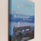 Anne B. Ragde : Berlinerpopplarna - pikkukuva 1