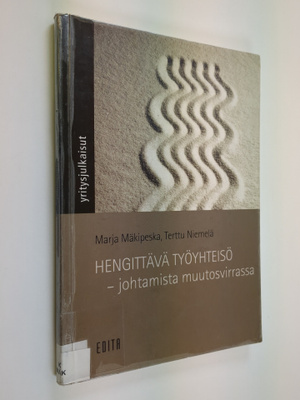 Marja Mäkipeska : Hengittävä työyhteisö : johtamista muut...