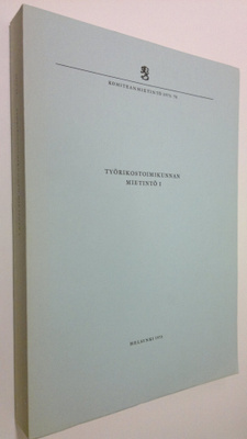 Työrikostoimikunnan mietintö 1